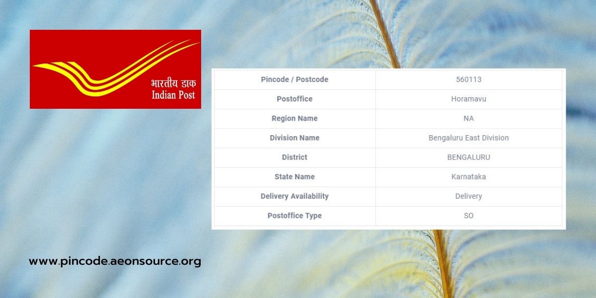 Pincode Horamavu NA Postal Code 560113 BENGALURU Karnataka - Pincode